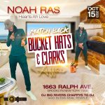 Noah Ras Bucket Hats & Clarkes 10/15/23