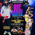 Dogg-Leash Present One More Night 11/12/23