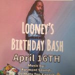 Looney’s Birthday Party 4/16/24