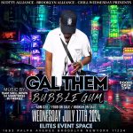 Gal Them Bubblegum 7/17/24