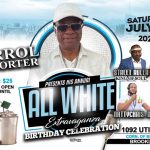 Errol Shorter All White Birthday Celebration 7/20/24