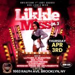Likkle Miss Pt3 4/3/25