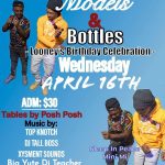 Looney Models & Bottles B/Celebration 4/16/25