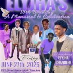 Elyjha’s 18th Birthday & Memorial Celebration 6/27/25